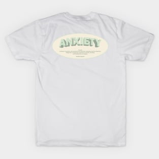 ANXIETY T-Shirt